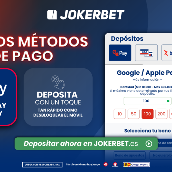 JOKERBET incorpora nuevos métodos de depósito instantáneos con Google Pay y Apple Pay