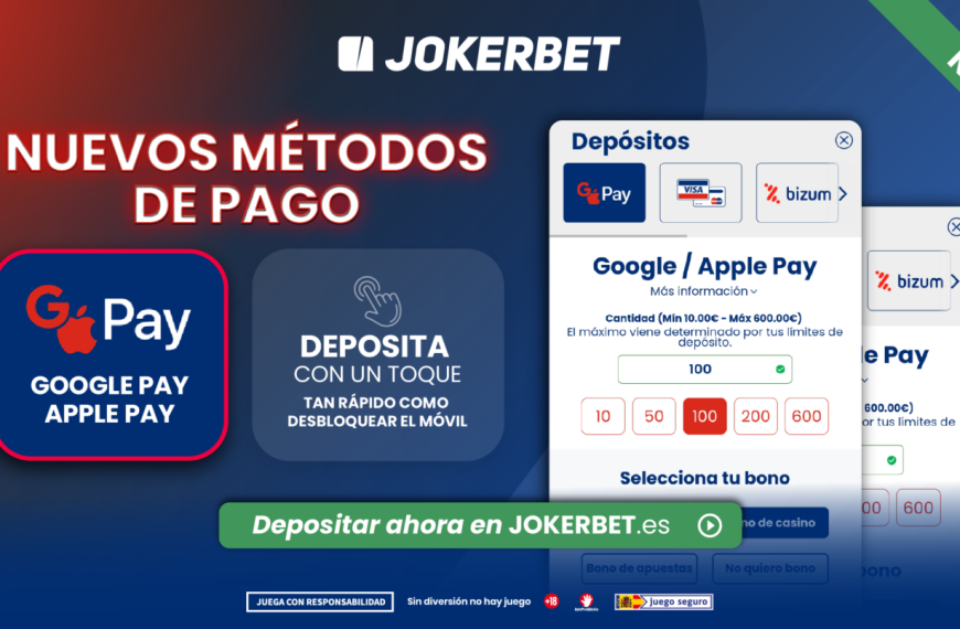 Nueva portada 8 JOKERBET incorpora nuevos métodos de depósito instantáneos con Google Pay y Apple Pay